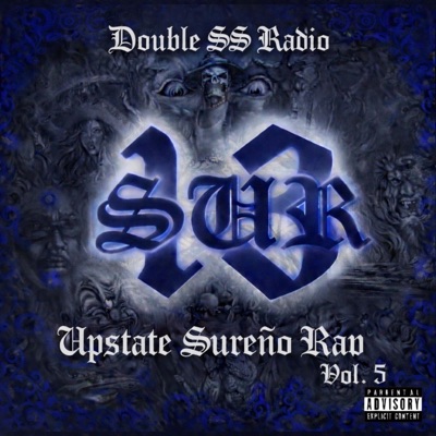 Upstate Sureño Rap Vol.5 (feat. Upstate Sureños)