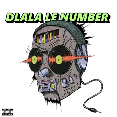 Dlala lenumber (feat. Thulas, Sgemuza, Divine M, Tap Tap, Wah, Prise Tag, Vine98, Makwande.Sa, Aubrey & King Boy) - Single