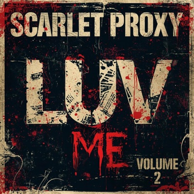 Luv Me, Vol. 2 (feat. Dave Only & Kayd) - EP