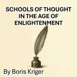 Schools of Thought in the Age of Enlightenment (Unabridged)