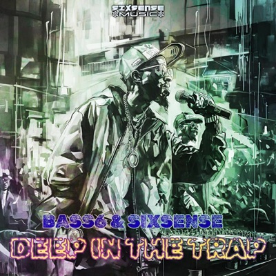 Deep In The Trap (feat. BASS6)