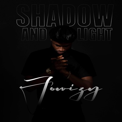 Shadow And Light - EP