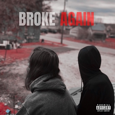 Broke Again (feat. Open_Mind) - Single