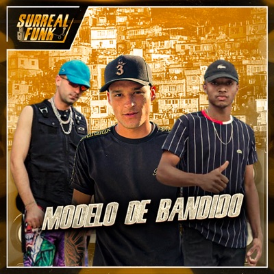 Modelo de Bandido (feat. Dj Age) - Single