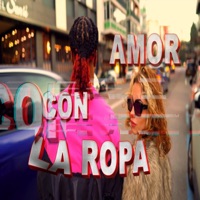 AMOR CON LA ROPA - Single - Bebo La Sombra