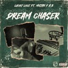 Dream Chaser - Single (feat. Mistah F.A.B.) - Single