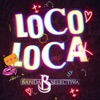 Loco Loca - Single