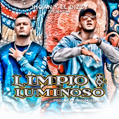 Limpio y luminoso - Single