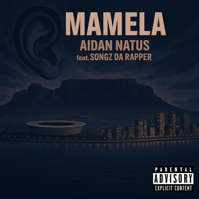 Mamela (feat. Songz da Rapper) - Single