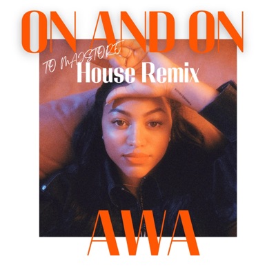 On and On (House Remix) (feat. TO MAJSTORE) - Single