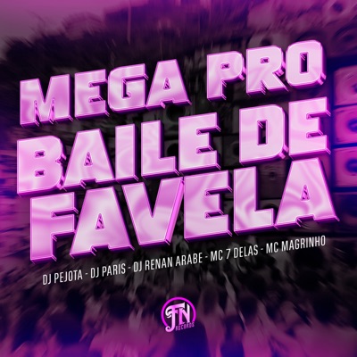Mega pro Baile de Favela (feat. dj de paris & DJ Renan Árabe) - Single