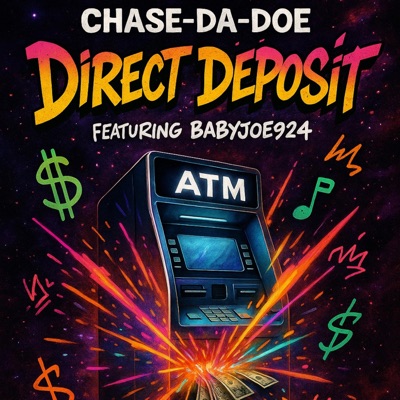 direct deposit (feat. Babyjoe924) - Single