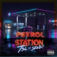 PETROL STATION - Single - TSL & Sona