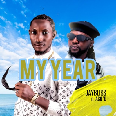 My Year (feat. Aso'd) - Single