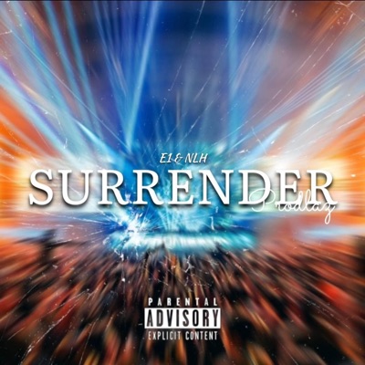 Surrender (feat. E1 & NLH) - Single
