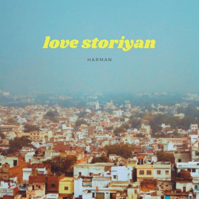 Love Storiyan - Single