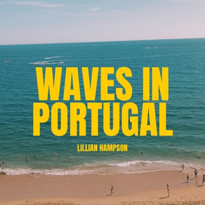 Waves in Portugal - Single