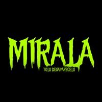 Mirala - Single - TOLO DESAPARECELO