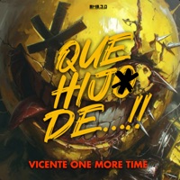 Que Hijo de 2025 Remix - Single - Vicente One More Time