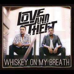 Whiskey on My Breath