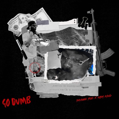 GO DUMB (feat. NBM KING) - Single