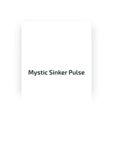 Mystic Sinker Pulse dinle, müzik videolarını izle, biyografisini oku, tur tarihlerini ve daha fazlasını gör!