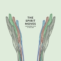The Spirit Moves (Deluxe Edition) - Langhorne Slim