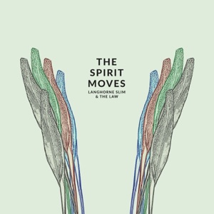 The Spirit Moves (Deluxe Edition)