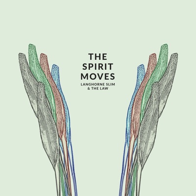 The Spirit Moves (Deluxe Edition)