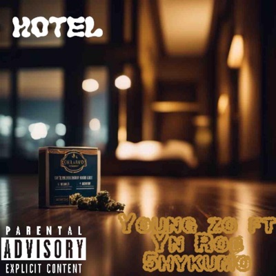 Hotel (feat. YN rob & 5HYKUMO) - Single