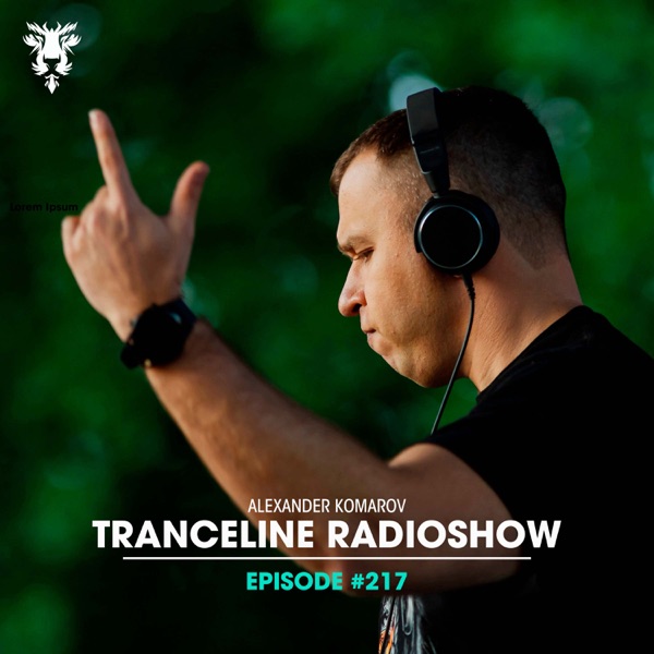 TranceLine Radio Episode 217