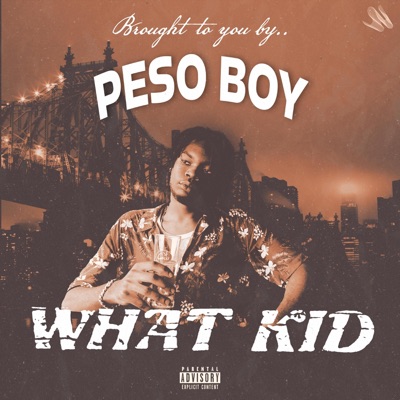 What Kid - Single