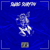 Swag Surfin (feat. OTG Luhsear, Prop OTG & 5) - Single - OTG Luhdell