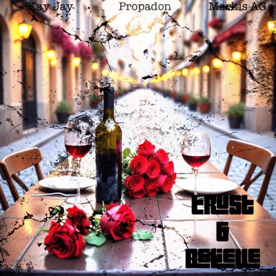 Trust & Believe (feat. Propadon & Kay Jay Maestro) - Single