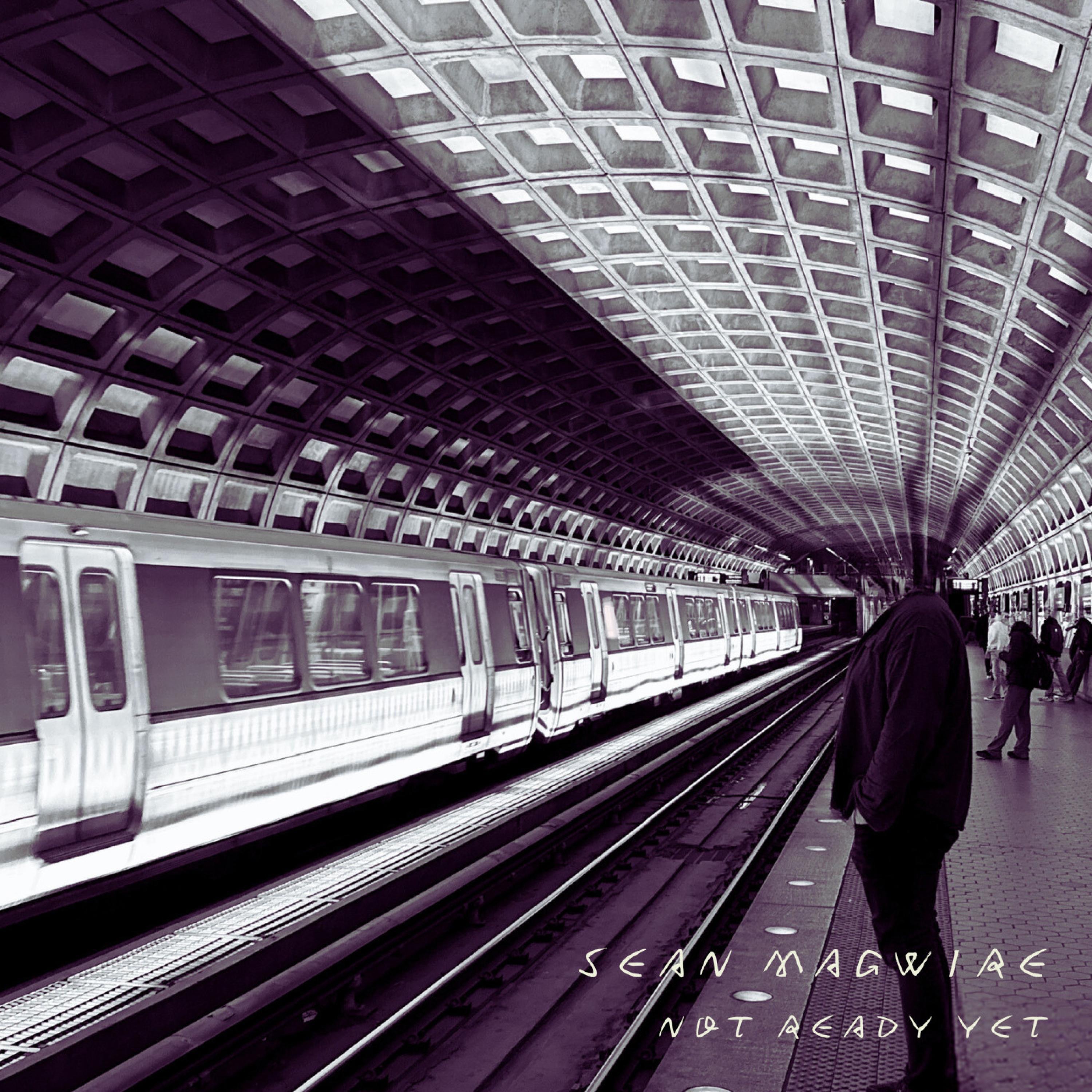 Not Ready Yet - Single