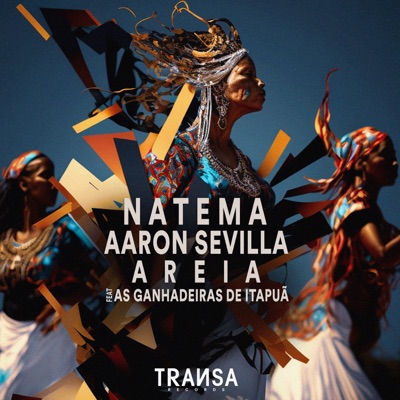 Areia (feat. As Ganhadeiras de Itapua) - Single