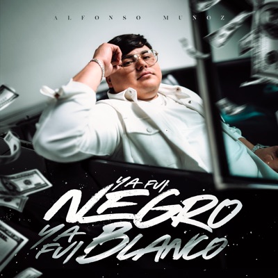 Ya Fui Negro Ya Fui Blanco (Acústica) - Single