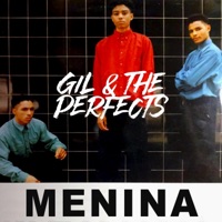 Menina - EP - Gil Semedo & The Perfects