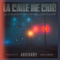 LA CALLE ME CRIO (feat. MALNACIDO$) - Single - PURO ALOCAO 868