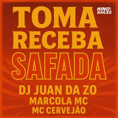 Toma Receba Safada - Single