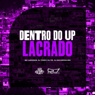 Dentro do Up Lacrado - Single