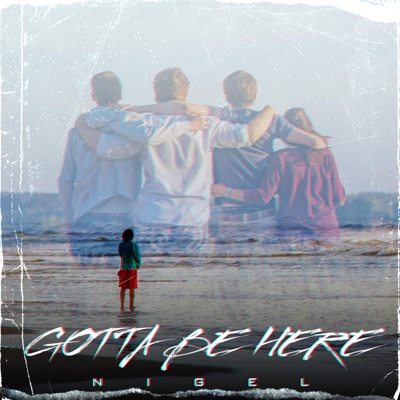Gotta Be Here - Single