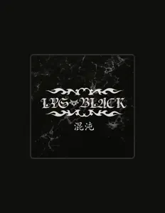 LYS BLACK सुनें, म्यूज़िक वीडियो देखें, बायो पढ़ें, दौरे की तारीखें और बहुत कुछ देखें!