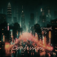 Confession - Single - Grungik & JTG