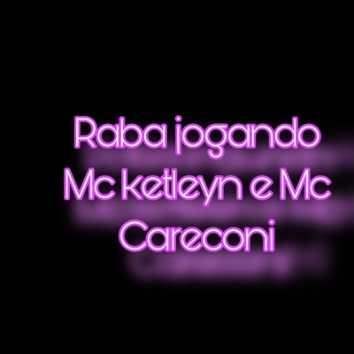 Raba Jogando - Single