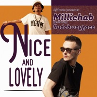 Nice And Lovely (feat. Rudebwoy Face) - Single - Millichab