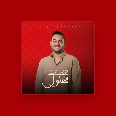 Listen to Imad Edderraj, watch music videos, read bio, see tour dates & more!
