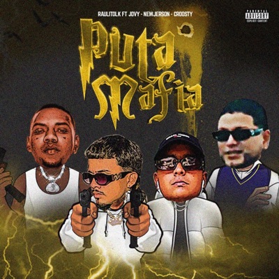 PUTA MAFIA (feat. Jovy, New jerson & Crosty) - Single