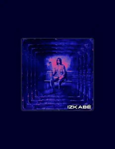 收听 Izkabé、观看音乐视频、阅读小传、查看巡演日期等 ！