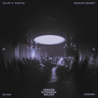 Es Él (Deluxe) - EP - Felipe S. Santos & Marcos Brunet
